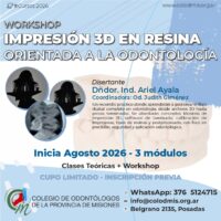 WORKSHOP IMPRESIÓN 3D EN RESINA ORIENTADO A LA ODONTOLOGÍA